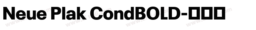 Neue Plak CondBOLD字体转换